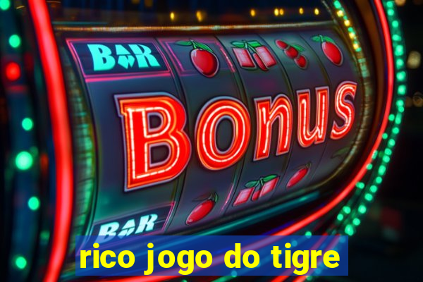 rico jogo do tigre